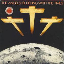 Angel City : Bleeding with the Times